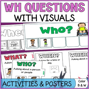 Wh Questions with Visuals Activities Flip Book Anchor Charts Mazes Special Ed