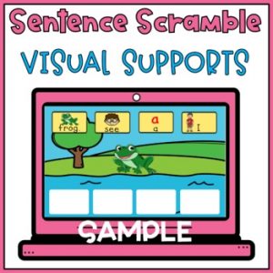 Scrambled Sentences - Build A Sentence with Visuals Boom Cards FREE Special Ed