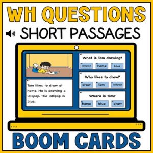 Short Stories WH Questions Comprehension with Pictures & Audio Boom Cards 1