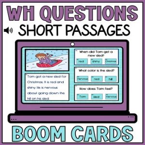 Short Stories WH Question Picture Comprehension Boom Cards Winter - Special Ed