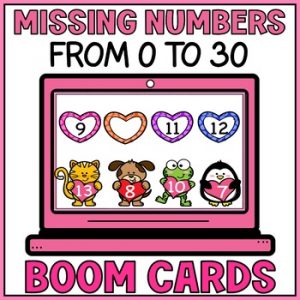 Valentines Day Fill in Missing Number Sequencing Boom Cards - Number Order to 30
