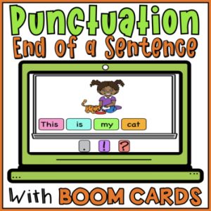 Ending Punctuation in Sentences Boom Cards - Writing Practice End Marks Activity