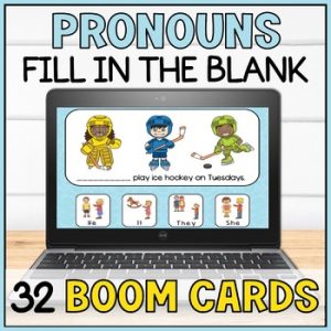Identifying Personal Pronouns with Visuals Boom Cards Fill In The Blank Activity