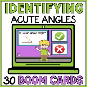 Types of Angles Identifying Acute Angles Boom Cards - Special Education
