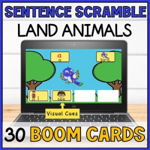 Scrambled Sentences With Visuals Sentence Building Boom Cards Special Ed Animal
