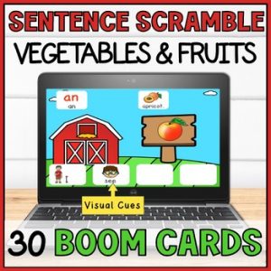 Building Sentences With Visuals Boom Cards Scrambled Sentences Special Ed Fruits