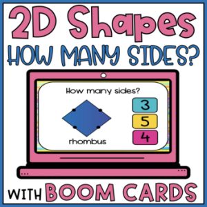2D Shapes Attributes Count The Sides with Visuals Boom Cards - 2D Properties