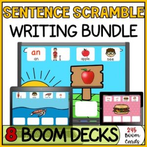 Scramble Sentence Building with Visuals Boom Cards Special Ed Writing Activities