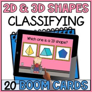 2D and 3D Shapes - Identifying and Classifying Flats and Solids Boom Cards