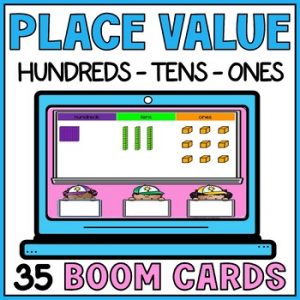 Place Value Hundreds Tens Ones Boom Cards - Represent and Write 3-Digit Numbers