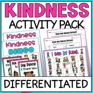 World Kindness Day Activities & Games - Differentiated Be Kind Social Skills SEL