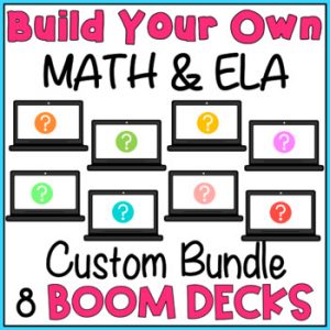 Custom Bundle Boom Cards  | Build Your Own Math ELA with 8 Boom Cards
