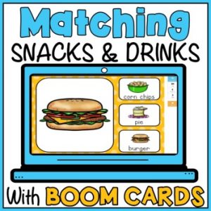 Food Matching Activity Boom Cards - Snacks Junk Food Drink - Life Skills