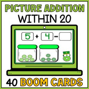 St Patricks Day Picture Addition to 20 Boom Cards - Kindergarten Math