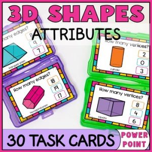 3D Shapes Attributes Geometry Task Cards - Properties Edges, Faces, Vertices