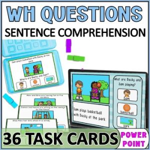 Wh Questions Visual Task Cards - Sentence Reading Comprehension SPED Autism