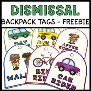 Back to School Dismissal Backpack Tags & Forms - How We Go Home Transportation