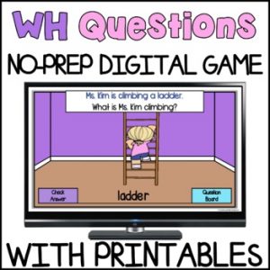 WH Question Sentence Comprehension Digital Game And WH Questions Mini Posters