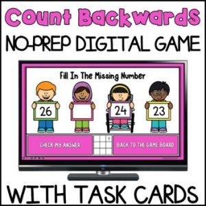 Counting Backwards to 30 Digital Game & Task Cards Missing Number Sequencing