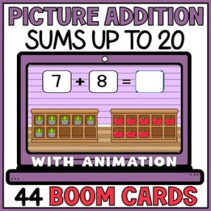 Picture Addition to 20 Boom Cards - Adding Single Digits with Visuals School