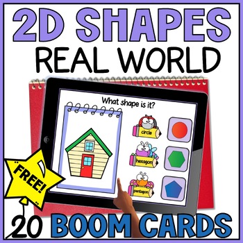 Identifying 2D Shapes in Real World Objects - Two Dimensional Shapes Boom Cards